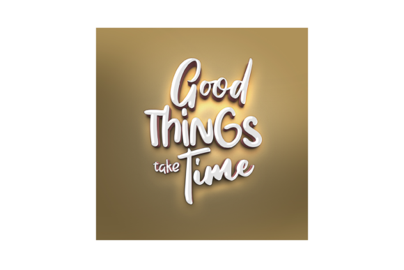 Good Things Take Time: The Value of Quality Design in Digital Creation