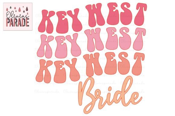 Key West Bride Groovy Png Sublimation: A Must-Have for Florida Bachelorette Girls Trips